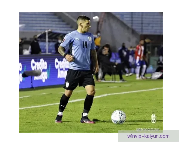 本坦库尔状态回暖，展现乌拉圭中场的竞争力增强迹象